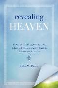 Revealing Heaven