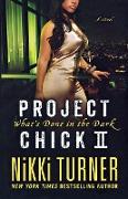 Project Chick II