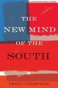 The New Mind of the South