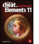 How To Cheat in Photoshop Elements 11