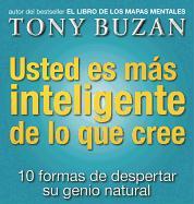 USTED ES MAS INTELIGENTE DE LO QUE CREE