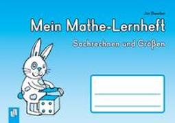 Mein Mathe-Lernheft – Sachrechnen und Größen