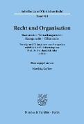 Recht und Organisation