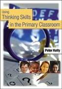 Using Thinking Skills in the Primary Classroom