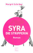 Syra die Stripperin