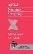 Applied Nonlinear Semigroups