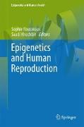 Epigenetics and Human Reproduction