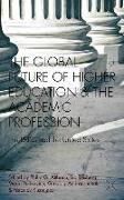 The Global Future of Higher Education and the Academic Profession