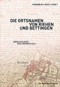 Die Ortsnamen von Riehen und Bettingen