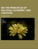 On The Principles of Political Economy, and Taxation