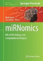 miRNomics: MicroRNA Biology and Computational Analysis