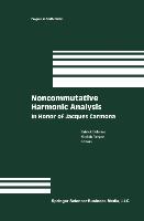 Noncommutative Harmonic Analysis