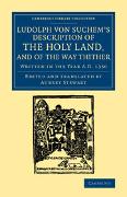 Ludolph von Suchem's Description of the Holy Land, and of the Way Thither