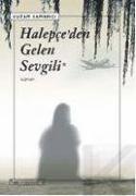 Halepceden Gelen Sevgili