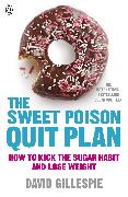 The Sweet Poison Quit Plan