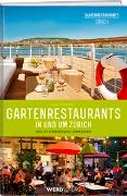 Gartenrestaurants in und um Zürich