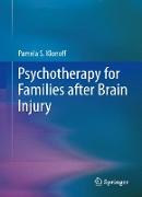 Psychotherapy for Families after Brain Injury