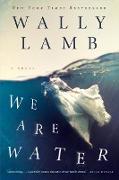 We Are Water