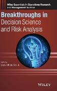 Breakthroughs in Decision Science and Risk Analysis