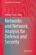 Networks and Network Analysis for Defence and Security