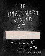 The Imaginary World Of