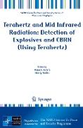 Terahertz and Mid Infrared Radiation: Detection of Explosives and CBRN (Using Terahertz)