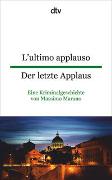 L'ultimo applauso Der letzte Applaus