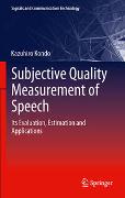 Subjective Quality Measurement of Speech