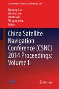 China Satellite Navigation Conference (CSNC) 2014 Proceedings: Volume II