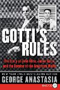 Gotti's Rules