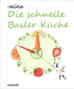 Die schnelle Basler Küche