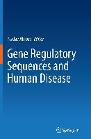 Gene Regulatory Sequences and Human Disease