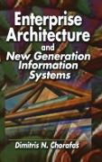 Enterprise Architecture and New Generation Information Systems