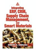 Integrating ERP, CRM, Supply Chain Management, and Smart Materials