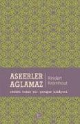 Askerler Aglamaz