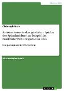 Antisemitismus in den geistlichen Spielen des Spätmittelalters am Beispiel des Frankfurter Passionsspiels von 1493