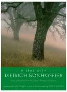 A Year with Dietrich Bonhoeffer