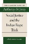 Social Justice and the Indian Rope Trick