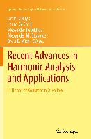 Recent Advances in Harmonic Analysis and Applications