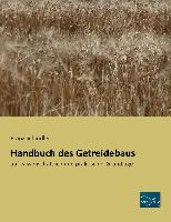 Handbuch des Getreidebaus