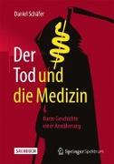 Der Tod und die Medizin