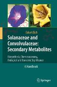 Solanaceae and Convolvulaceae: Secondary Metabolites