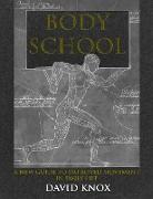 Body School