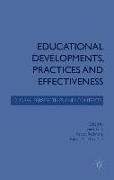 Educational Developments, Practices and Effectiveness