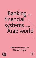 Banking and Financial Systems in the Arab World