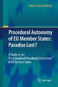 Procedural Autonomy of EU Member States: Paradise Lost?