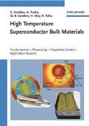 High Temperature Superconductor Bulk Materials