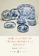 Blue and White Transfer-Printed Pottery