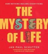 The Mystery of Life