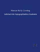 Lehrbuch der topographischen Anatomie